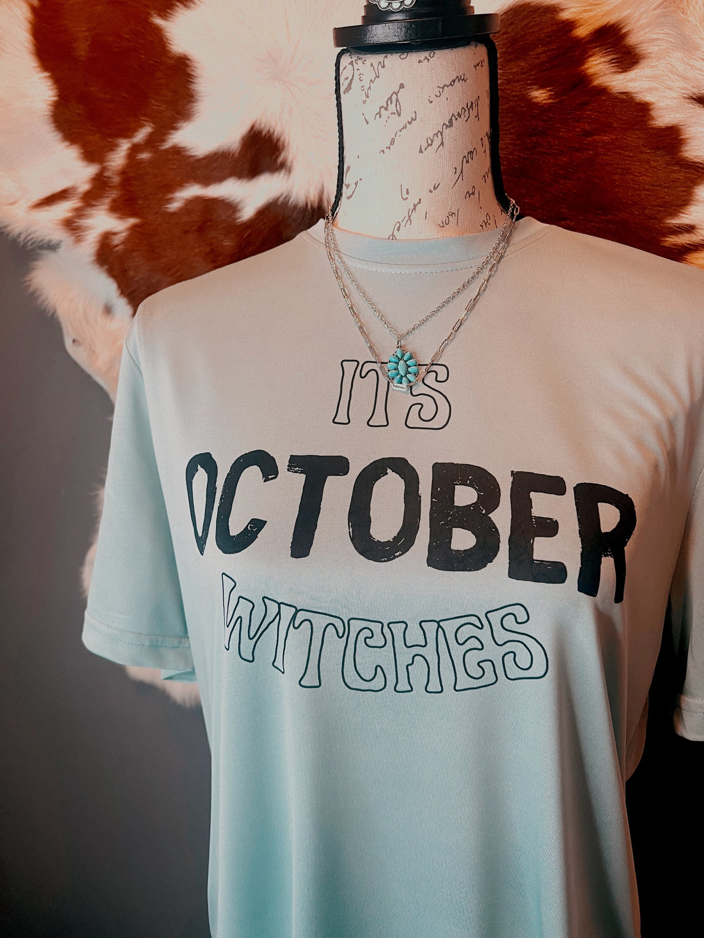 It's OCTOBER Witches Tee