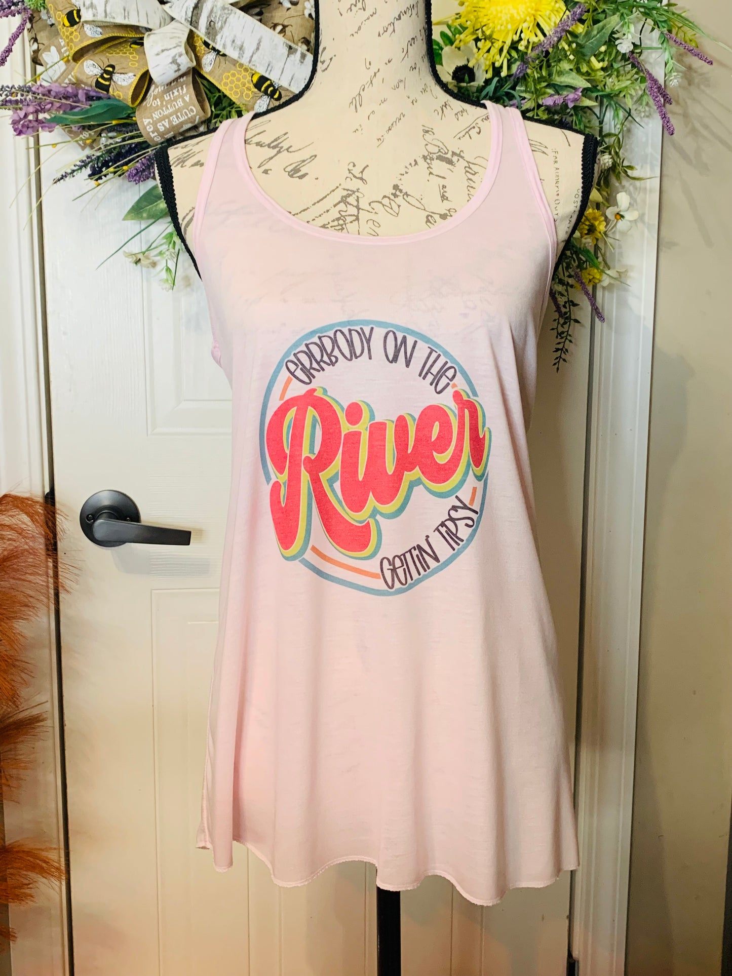 "Errbody On The RIVER Gettin Tipsy" Tank