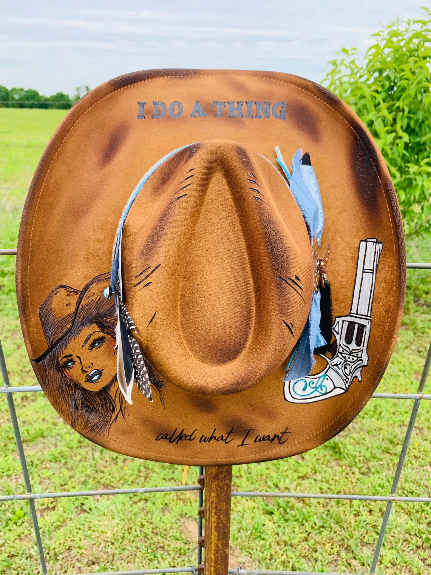 Hand Burned Cowboy Hat "I Do A Thing  Called What I Want" Design